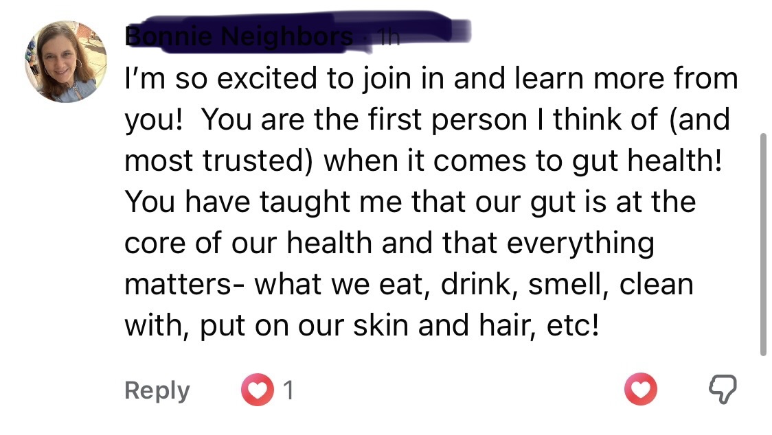 Testimonial - You are the first person I think of and most trusted when it comes to gut health